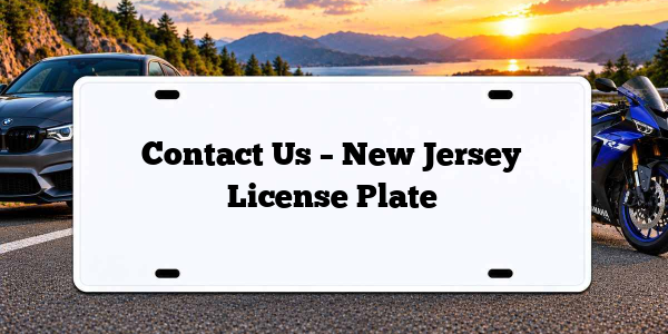 Contact Us – New Jersey License Plate